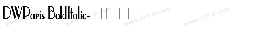 DWParis BoldItalic字体转换